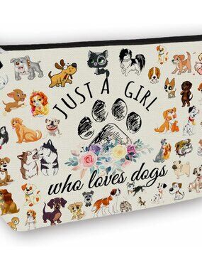 Dog Mom Makeup Bag Gift: Cosmetic & Toiletry Pouch Just A Girl Who Loves Dogs Fo